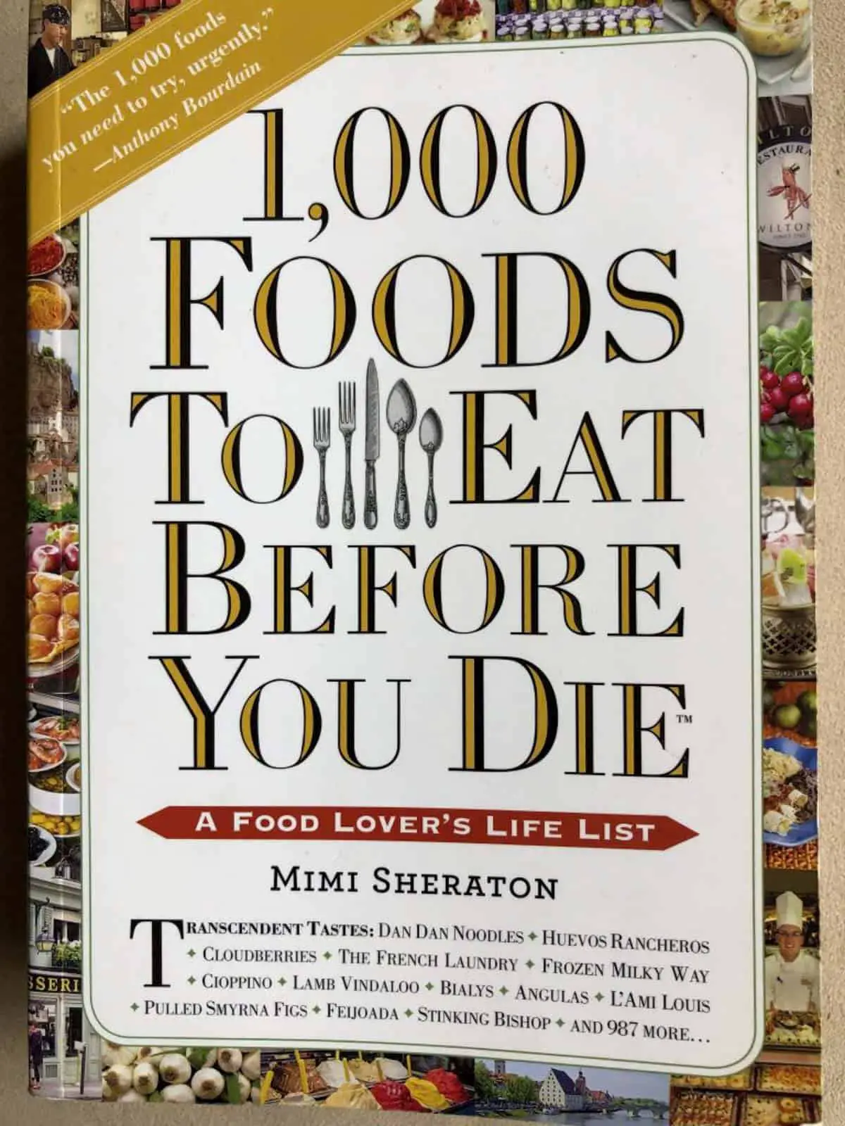 Jacket cover of the book 1,000 Foods to Eat Before You Die